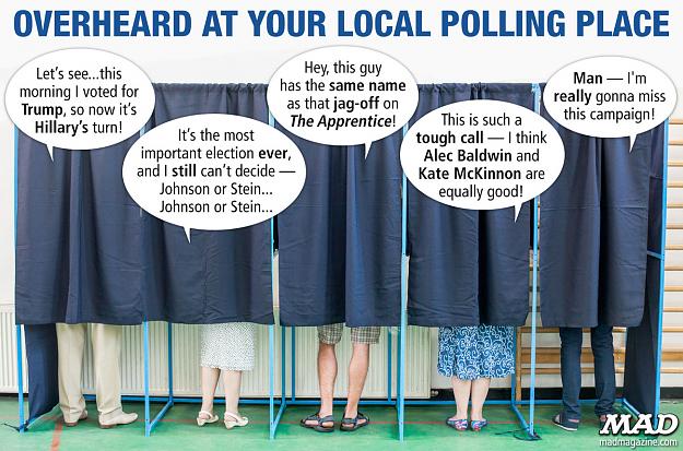 Click to Enlarge

Name: MAD-Magazine-Voting-Booth_5820f986287754.22086961.jpg
Size: 301 KB