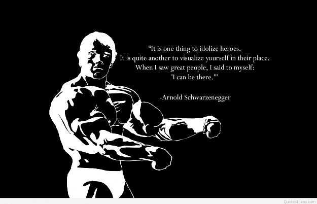 Click to Enlarge

Name: Arnold-Schwarzenegger-bodybuilding-quote.jpg
Size: 95 KB