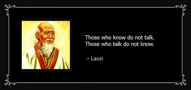 Click to Enlarge

Name: quote--laozi-.jpg
Size: 55 KB
