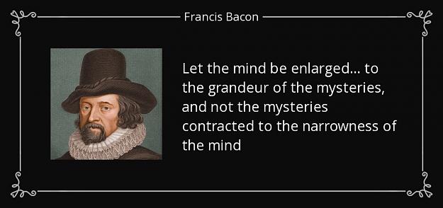 Click to Enlarge

Name: quote-let-the-mind-be-enlarged-to-the-grandeur-of-the-mysteries-and-not-the-mysteries-contracted.jpg
Size: 69 KB