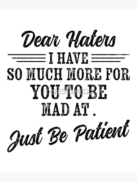 Click to Enlarge

Name: Haters-2.jpg
Size: 102 KB
