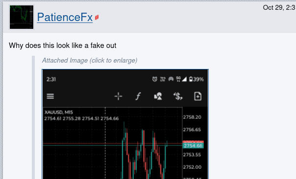 Click to Enlarge

Name: Screenshot 2024-10-29 at 15-27-07 Gold Page 2473 Forex Factory.png
Size: 16 KB