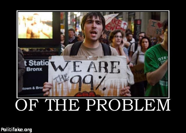 Click to Enlarge

Name: occupy_wall_street_99_percent_of_the_problem.jpg
Size: 39 KB